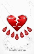 Cover: What is Love? - Book Patch