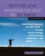 Bild: Don't Let Your Emotions Run Your Life for Teens - New Harbinger Publications