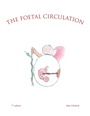 Cover: The Foetal Circulation - AuthorHouse UK