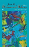 Cover: Ephemeral Echoes - AuthorHouse UK