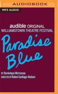 Cover: Paradise Blue - Audible Studios on Brilliance