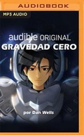 Cover: Gravedad Cero - Audible Studios on Brilliance