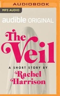 Cover: The Veil - Audible Studios on Brilliance