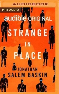 Enlarge image Cover: Strange in Place - Audible Studios on Brilliance