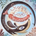 Cover: Siggy Loves Sausages - Biba Books Ltd