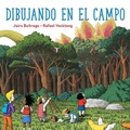Cover: Dibujando en el Campo - Greystone Books,Canada