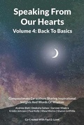 Cover: Speaking From Our Hearts Volume 4 - Back to Basics - Paragon Publishing