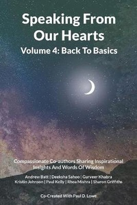 Enlarge image Cover: Speaking From Our Hearts Volume 4 - Back to Basics - Paragon Publishing