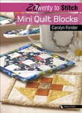 Cover: Twenty to Stitch: Mini Quilt Blocks - Search Press