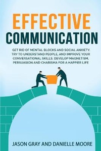 Enlarge image Cover: Effective Communication - Eclectic Editions Limited