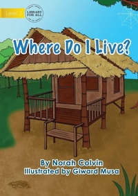 Enlarge image Cover: Where Do I Live? - Library for All