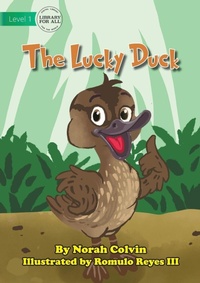 Enlarge image Cover: The Lucky Duck - Library for All