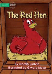 Enlarge image Cover: The Red Hen - Library for All