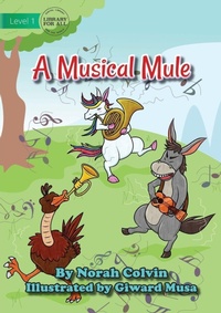 Enlarge image Cover: A Musical Mule - Library for All