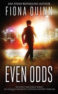 Cover: Even Odds - Fiona Quinn