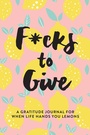Cover: F*cks to Give - Girl Friday Books
