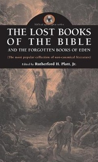 Bild: Lost Books of the Bible and the Forgotten Books of Eden - Apocryphile Press