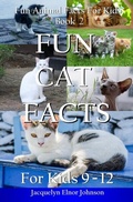 Cover: Fun Cat Facts for Kids 9-12 - Crimson Hill Books