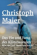 Cover: Das Yin und Yang des Klimawandels - tredition
