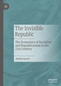 Enlarge image Cover: The Invisible Republic - Palgrave Macmillan