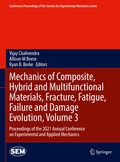 Cover: Mechanics of Composite, Hybrid and Multifunctional Materials, Fracture, Fatigue, Failure and Damage Evolution, Volume 3 - Springer