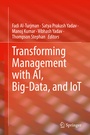 Cover: Transforming Management with AI, Big-Data, and IoT - Springer