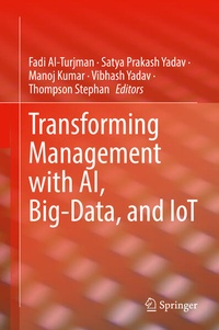 Enlarge image Cover: Transforming Management with AI, Big-Data, and IoT - Springer