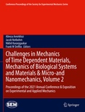 Cover: Challenges in Mechanics of Time Dependent Materials, Mechanics of Biological Systems and Materials & Micro-and Nanomechanics, Volume 2 - Springer