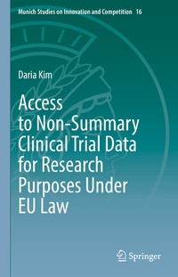 Abbildung von: Access to Non-Summary Clinical Trial Data for Research Purposes Under EU Law - Springer
