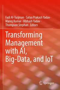 Enlarge image Cover: Transforming Management with AI, Big-Data, and IoT - Springer