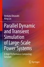 Cover: Parallel Dynamic and Transient Simulation of Large-Scale Power Systems - Springer