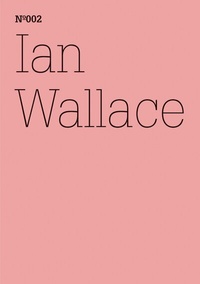 Abbildung von: Ian Wallace - Hatje Cantz Verlag