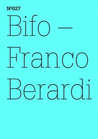 Abbildung von: Franco Berardi Bifo - Hatje Cantz Verlag