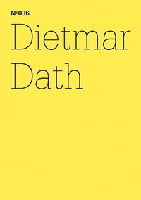 Abbildung von: Dietmar Dath - Hatje Cantz Verlag