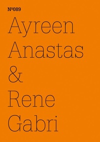 Abbildung von: Ayreen Anastas & Rene Gabri - Hatje Cantz Verlag