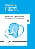 Cover: Harmonie -- Dissonanz -- Kritikkultur - Logos Berlin
