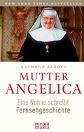Cover: Mutter Angelica - Media Maria