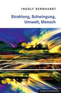 Cover: Strahlung, Schwingung, Umwelt, Mensch - Leipziger Uni-Vlg