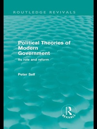 Enlarge image Cover: Political Theories of Modern Government (Routledge Revivals) - Routledge