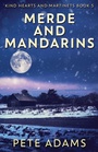 Cover: Merde And Mandarins - Next Chapter