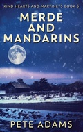 Cover: Merde And Mandarins - Next Chapter