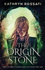 Cover: The Origin Stone - Next Chapter