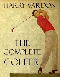 Abbildung von: The Complete Golfer - Publisher s13364
