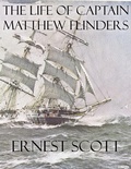 Cover: The Life of Captain Matthew Flinders - Publisher s13364