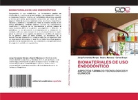 Abbildung von: BIOMATERIALES DE USO ENDODÓNTICO - Editorial Académica Española