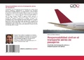Bild: Responsabilidad civil en el transporte a&eacute;reo de pasajeros - Editorial Acad&eacute;mica Espa&ntilde;ola