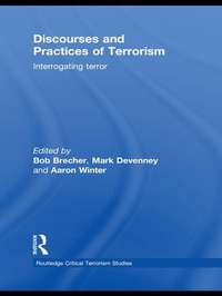 Enlarge image Cover: Discourses and Practices of Terrorism - Routledge