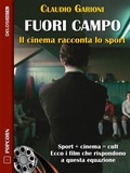 Cover: Fuori campo - Il cinema racconta lo sport - Delos Digital