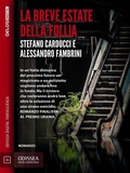 Cover: La breve estate della follia - Delos Digital