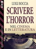 Cover: Scrivere l'horror - Nel cinema e nella letteratura - Delos Digital
